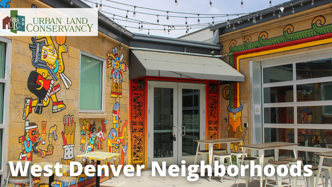 A photo of ReVision in Westwood Denver with text that says West Denver Neighborhoods