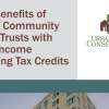 Text on a white background that says The benefits of using community land trusts with low income housing tax credits