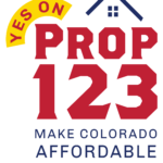 Prop 123 logo, which reads Yes on Prop 123: Make Colorado Affordable Without Raising Taxes